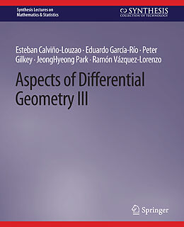 Couverture cartonnée Aspects of Differential Geometry III de Esteban Calviño-Louzao, Eduardo García-Río, Ramón Vázquez-Lorenzo