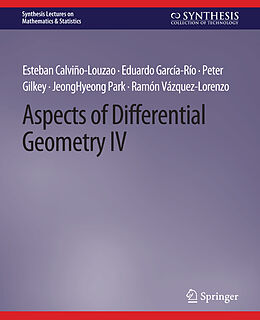 Couverture cartonnée Aspects of Differential Geometry IV de Esteban Calviño-Louzao, Eduardo García-Río, Ramón Vázquez-Lorenzo