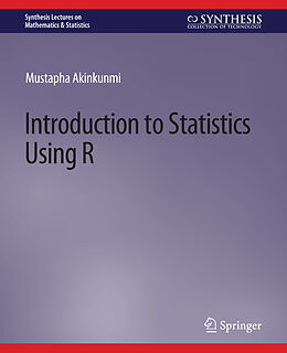 Couverture cartonnée Introduction to Statistics Using R de Mustapha Akinkunmi