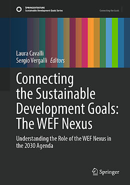 Livre Relié Connecting the Sustainable Development Goals: The WEF Nexus de 