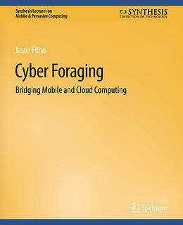 Couverture cartonnée Cyber Foraging de Jason Flinn