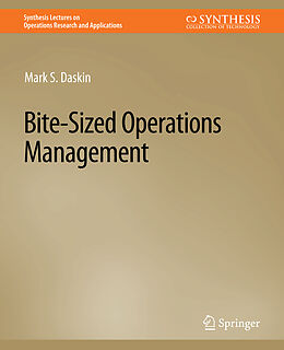 Couverture cartonnée Bite-Sized Operations Management de Mark S. Daskin