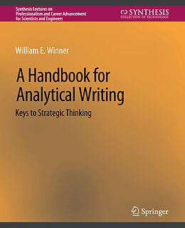 Couverture cartonnée A Handbook for Analytical Writing de William E. Winner