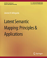 Couverture cartonnée Latent Semantic Mapping de Jerome R. Bellegarda