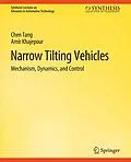 E-Book (pdf) Narrow Tilting Vehicles von Chen Tang, Amir Khajepour