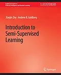 E-Book (pdf) Introduction to Semi-Supervised Learning von Xiaojin Zhu, Andrew. B Goldberg