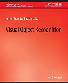 E-Book (pdf) Visual Object Recognition von Kristen Grauman, Bastian Leibe