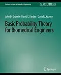 E-Book (pdf) Basic Probability Theory for Biomedical Engineers von John D. Enderle, David C. Farden, Daniel J. Krause