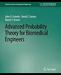 E-Book (pdf) Advanced Probability Theory for Biomedical Engineers von John D. Enderle, David C. Farden, Daniel J. Krause