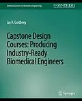E-Book (pdf) Capstone Design Courses von Jay R. Goldberg