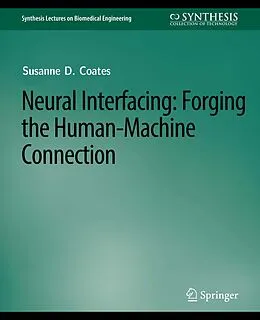 E-Book (pdf) Neural Interfacing von Jr. Coates
