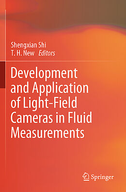 Couverture cartonnée Development and Application of Light-Field Cameras in Fluid Measurements de 