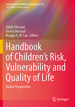Couverture cartonnée Handbook of Children s Risk, Vulnerability and Quality of Life de 