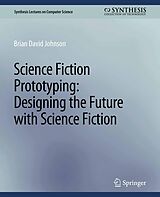 eBook (pdf) Science Fiction Prototyping de Johnson Brian David