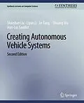 E-Book (pdf) Creating Autonomous Vehicle Systems, Second Edition von Shaoshan Liu, Liyun Li, Jie Tang