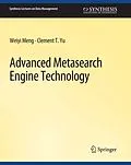 E-Book (pdf) Advanced Metasearch Engine Technology von Weiyi Meng, Clement Yu