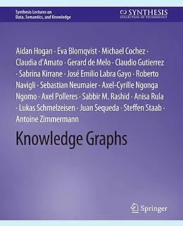 E-Book (pdf) Knowledge Graphs von Aidan Hogan, Sebastian Neumaier, Axel Polleres