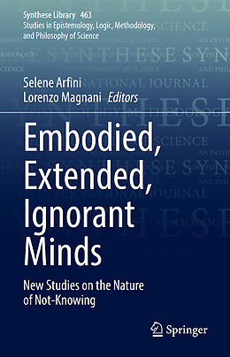 Livre Relié Embodied, Extended, Ignorant Minds de 