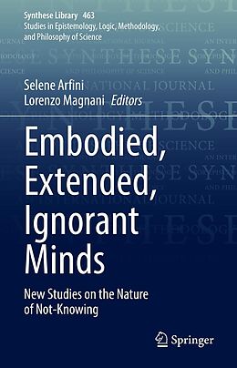 E-Book (pdf) Embodied, Extended, Ignorant Minds von 