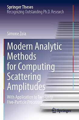 Couverture cartonnée Modern Analytic Methods for Computing Scattering Amplitudes de Simone Zoia