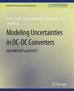 eBook (pdf) Modeling Uncertainties in DC-DC Converters with MATLAB® and PLECS® de Farzin Asadi, Sawai Pongswatd, Kei Eguchi