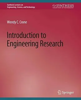 E-Book (pdf) Introduction to Engineering Research von Wendy C. Crone