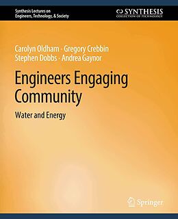 eBook (pdf) Engineers Engaging Community de Carolyn Oldham, Gregory Crebbin, Stephen Dobbs