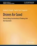 E-Book (pdf) Drones for Good von Gordon D. Hoople, Austin Choi-Fitzpatrick