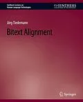 E-Book (pdf) Bitext Alignment von Jörg Tiedemann