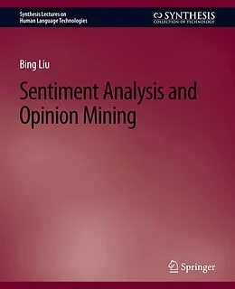 E-Book (pdf) Sentiment Analysis and Opinion Mining von Bing Liu