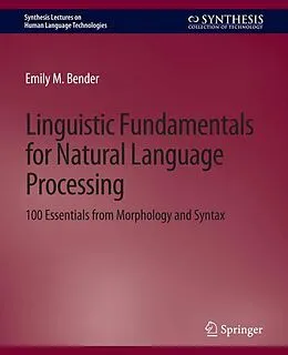 E-Book (pdf) Linguistic Fundamentals for Natural Language Processing von Emily M. Bender