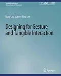 E-Book (pdf) Designing for Gesture and Tangible Interaction von Mary Lou Maher, Lina Lee