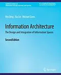 E-Book (pdf) Information Architecture von Wei Ding, Xia Lin, Michael Zarro