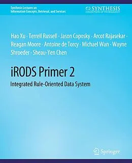 E-Book (pdf) iRODS Primer 2 von Hao Xu, Terrell Russell, Jason Coposky