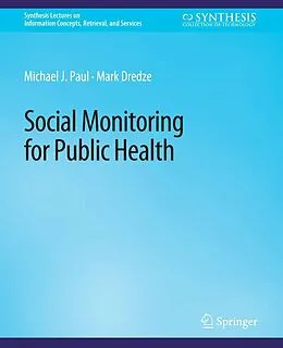 E-Book (pdf) Social Monitoring for Public Health von Michael J. Paul, Mark Dredze
