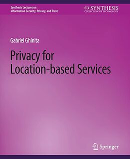 eBook (pdf) Privacy for Location-based Services de Gabriel Ghinita