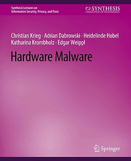 eBook (pdf) Hardware Malware de Edgar Weippl, Christian Krieg, Adrian Dabrowski