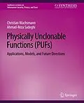 E-Book (pdf) Physically Unclonable Functions (PUFs) von Christian Wachsmann, Ahmad-Reza Sadeghi