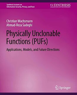 eBook (pdf) Physically Unclonable Functions (PUFs) de Christian Wachsmann, Ahmad-Reza Sadeghi