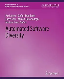 E-Book (pdf) Automated Software Diversity von Per Larsen, Stefan Brunthaler, Lucas Davi