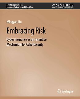 eBook (pdf) Embracing Risk de Mingyan Liu