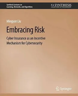 E-Book (pdf) Embracing Risk von Mingyan Liu