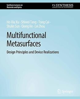 eBook (pdf) Multifunctional Metasurfaces de He-Xiu Xu, Shiwei Tang, Tong Cai