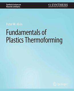 eBook (pdf) Fundamentals of Plastics Thermoforming de Peter Klein