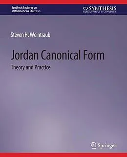 E-Book (pdf) Jordan Canonical Form von Steven H. Weintraub
