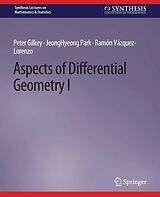 eBook (pdf) Aspects of Differential Geometry I de Peter Gilkey, Jeonghyeong Park, Ramón Vázquez-Lorenzo