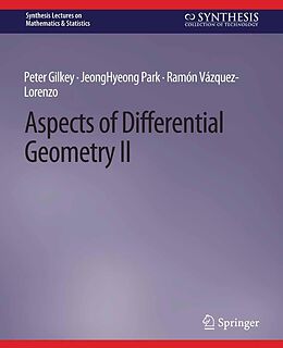 eBook (pdf) Aspects of Differential Geometry II de Peter Gilkey, Jeonghyeong Park, Ramón Vázquez-Lorenzo