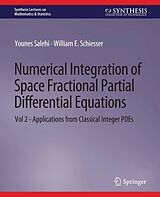 eBook (pdf) Numerical Integration of Space Fractional Partial Differential Equations de Younes Salehi, William E. Schiesser