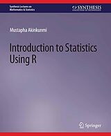 eBook (pdf) Introduction to Statistics Using R de Mustapha Akinkunmi