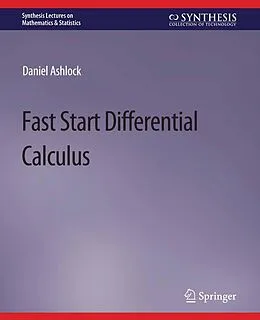 E-Book (pdf) Fast Start Differential Calculus von Daniel Ashlock